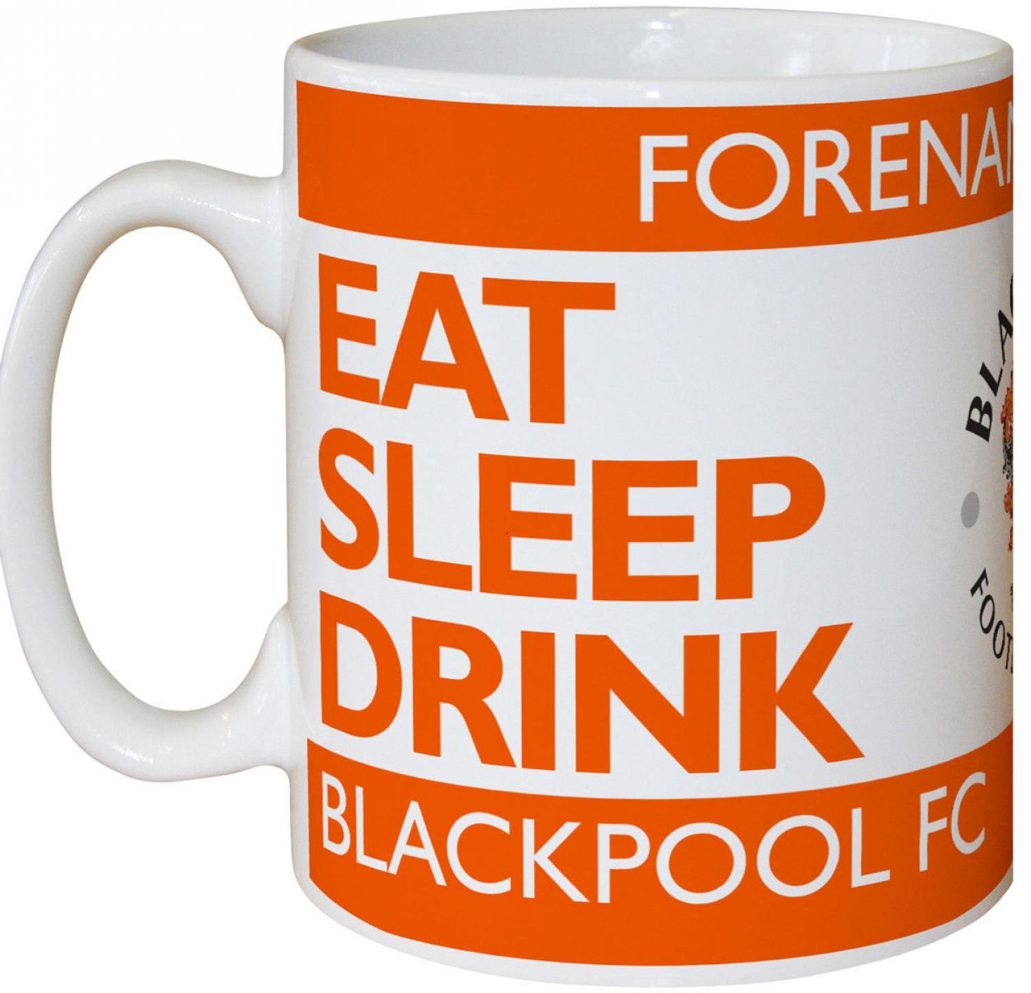 Blackpool F.C EAT, SLEEP, DRINK Personalised Ceramic Mug 